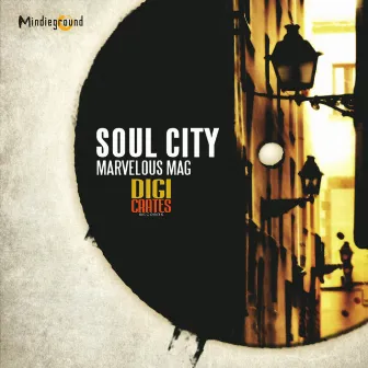 Soul City by Marvelous Mag