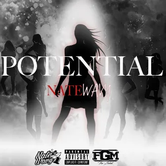 Potential by Nate Wavy