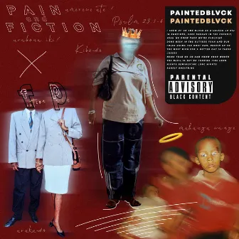 Pain & Fiction by Paintedblvck