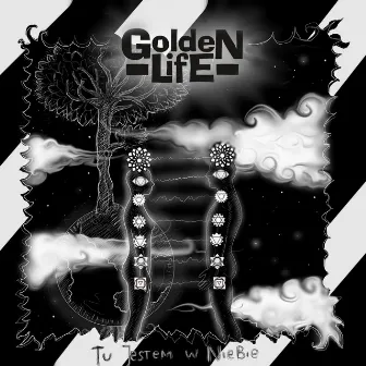 Tu jestem w niebie by Golden Life