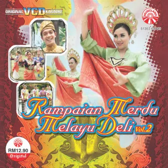 Rampaian Merdu Melayu Deli Vol 2 by Mazdelaila