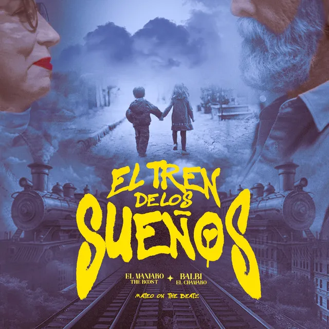 EL TREN DE LOS SUEÑOS