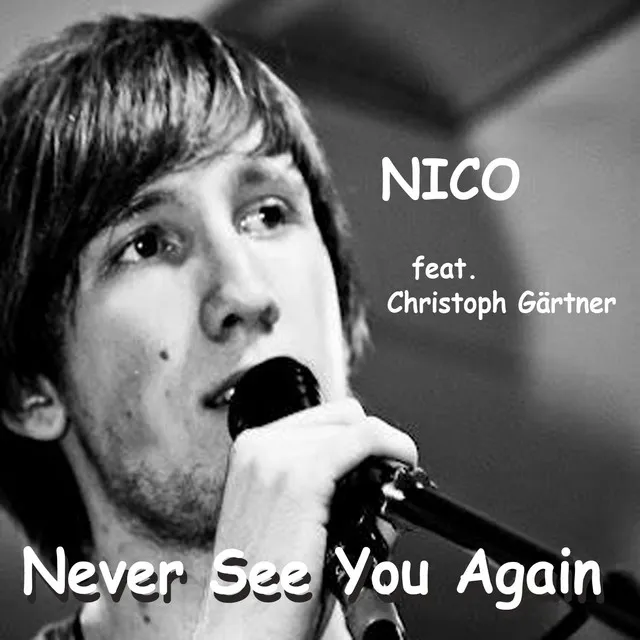 Never See You Again (feat. Christoph Gärtner)