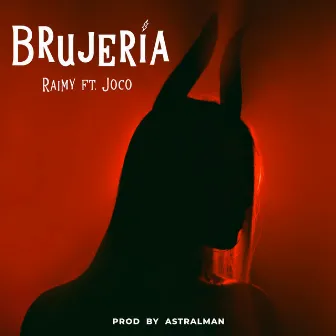 Brujería by Raimy