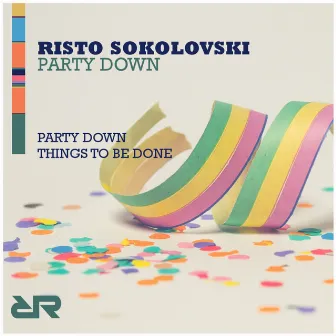 Party Down by Risto Sokolovski