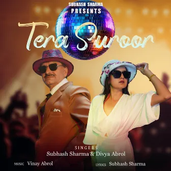 Tera Suroor by Divya Abrol