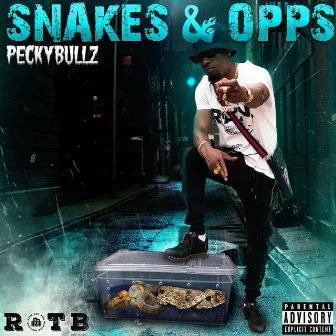 Snakes & Opps by Peckybullz