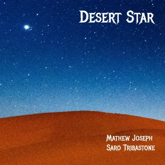 Desert Star by Unknown Artist