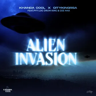 Alien Invasion by Khanda Cool