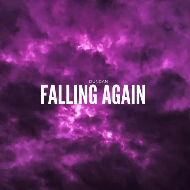 Falling Again