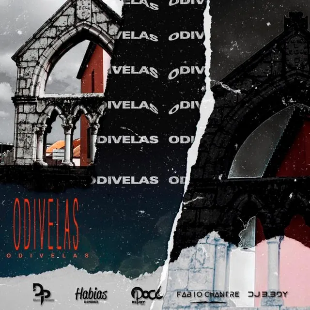 Dj Poco X Dj Patris Boy X Dj Habias X Dj Bboy X Dj Fabio Chantre - Odivelas