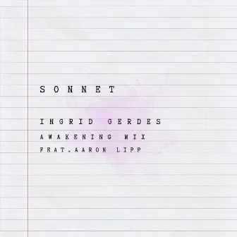 Sonnet (Awakening Mix) by Ingrid Gerdes