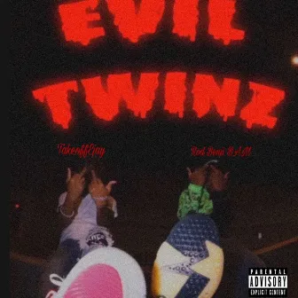 Evil Twinz (Big STW) by TakeoffEjay