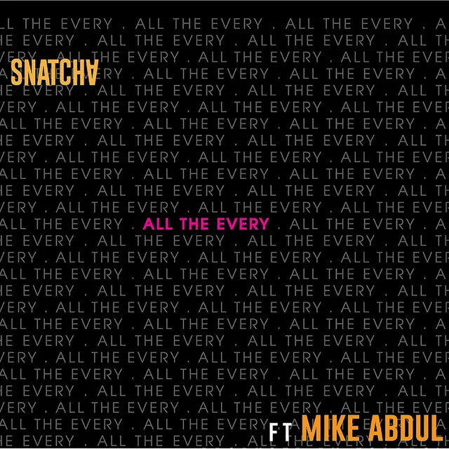 All the Every