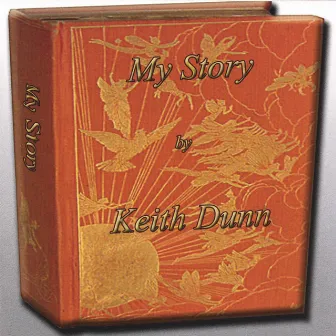 My Story by Keith Dunn