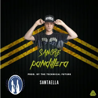 Sangre Pandillera by Santaella