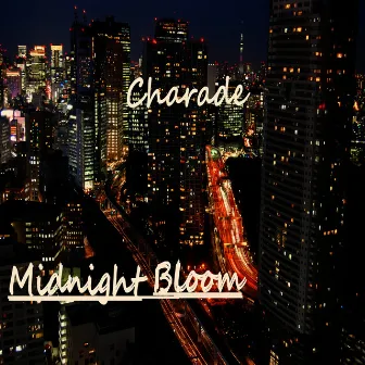 Midnight Bloom by Charade