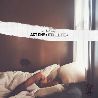 Act One + Still Life by MilkDrop