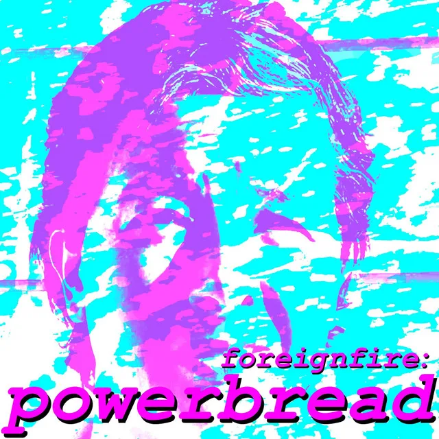 Powerbread