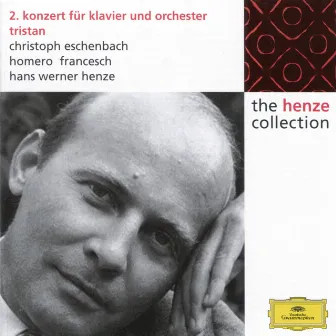 Henze: Concerto No. 2; Tristan; 2 Ballet Variations; 3 Tientos by Hans Werner Henze