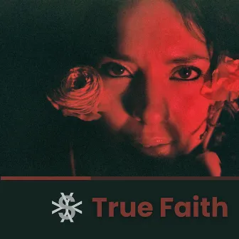 True Faith by Ys Atlov