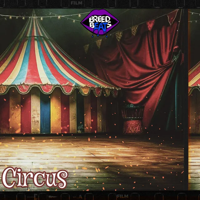 Circus (Beat Of The Week 15)