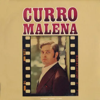 Curro Malena by Curro Malena