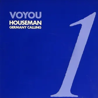 Houseman (Germany calling Mix) by Voyou