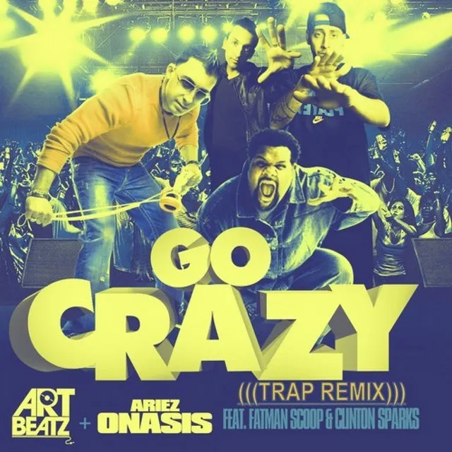 Go Crazy - DJ Art Beatz Remix