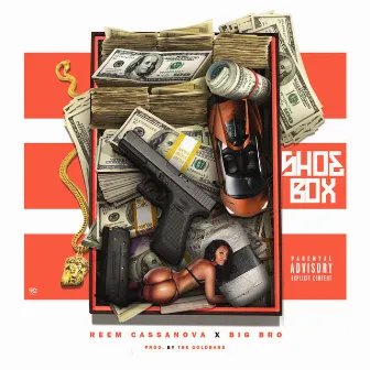 Shoebox (feat. Big Bro) by Reem Cassanova