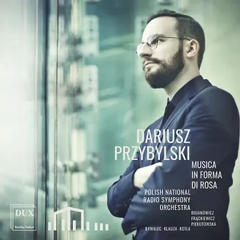 Przybylski: Musica in forma di rosa (Live) by Dariusz Przybylski