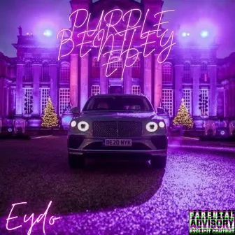 Purple Bentley EP by Ryder