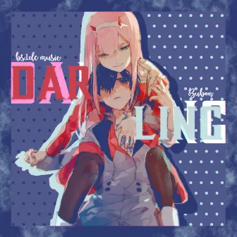 Darling by BUBON