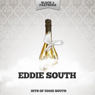 Hits of Eddie South by Eddie South