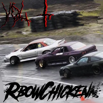 RbowChickenn VOL 1 by RbowChickenn