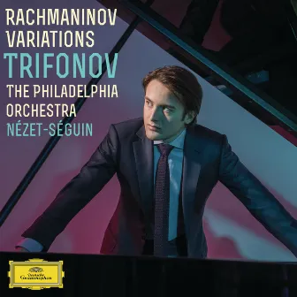 Rachmaninov Variations by Yannick Nézet-Séguin