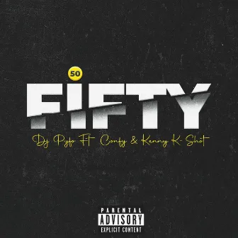 Fifty (50) by DJ Pyfo