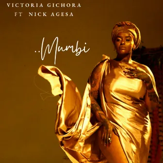 Mumbi by Victoria Gichora