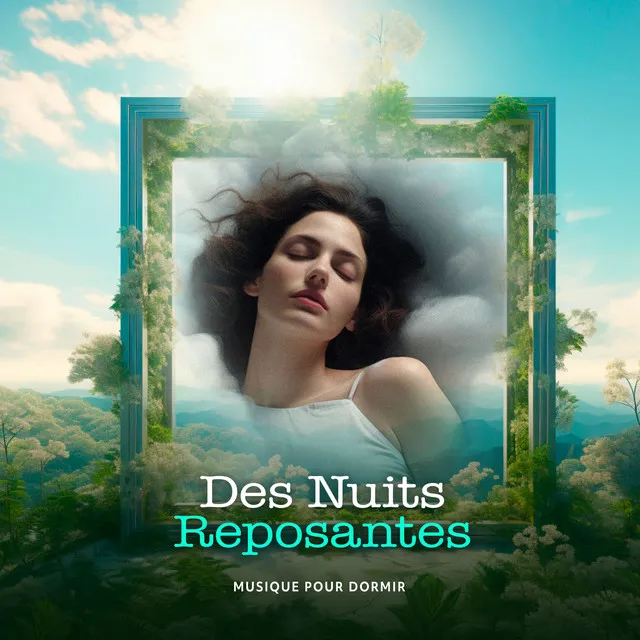 Des Nuits Reposantes