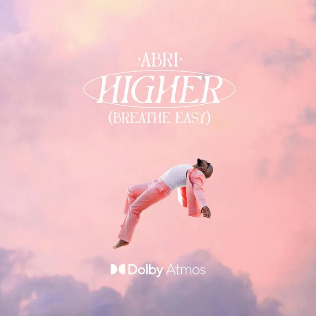 Higher (Breathe Easy)