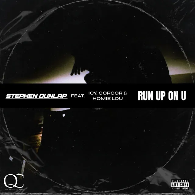 Run Up On U - Single Version