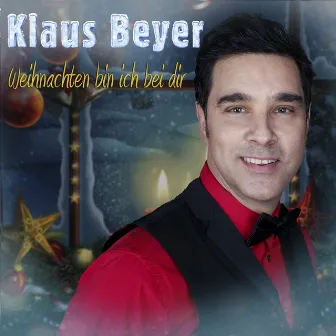 Weihnachten bin ich bei dir by Klaus Beyer