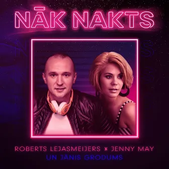 Nāk nakts by Roberts Lejasmeijers