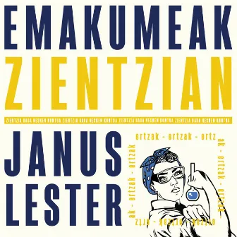 Ertzak (Emakumeak Zientzian) by Janus Lester