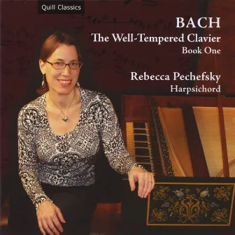 Bach: The Well-Tempered Clavier, Book One by Rebecca Pechefsky