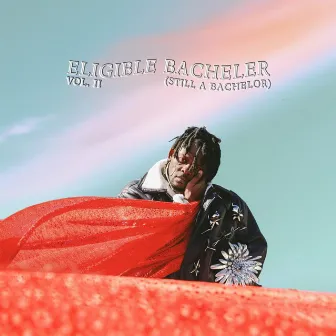 ELIGIBLE BACHELER Vol II by Bacheler