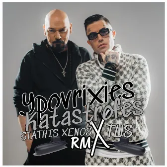 Ypovrixies Katastrofes (Remix) by Stathis Xenos