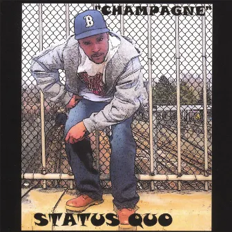 Status Quo by Champagne