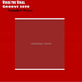 Rastaman (Remix) by Viros the Viral