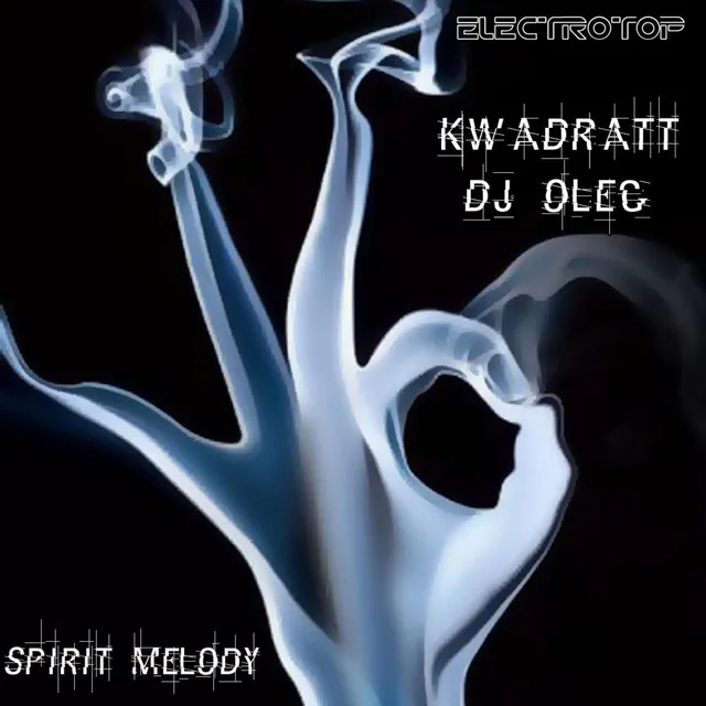 Spirit Melody - Original mix